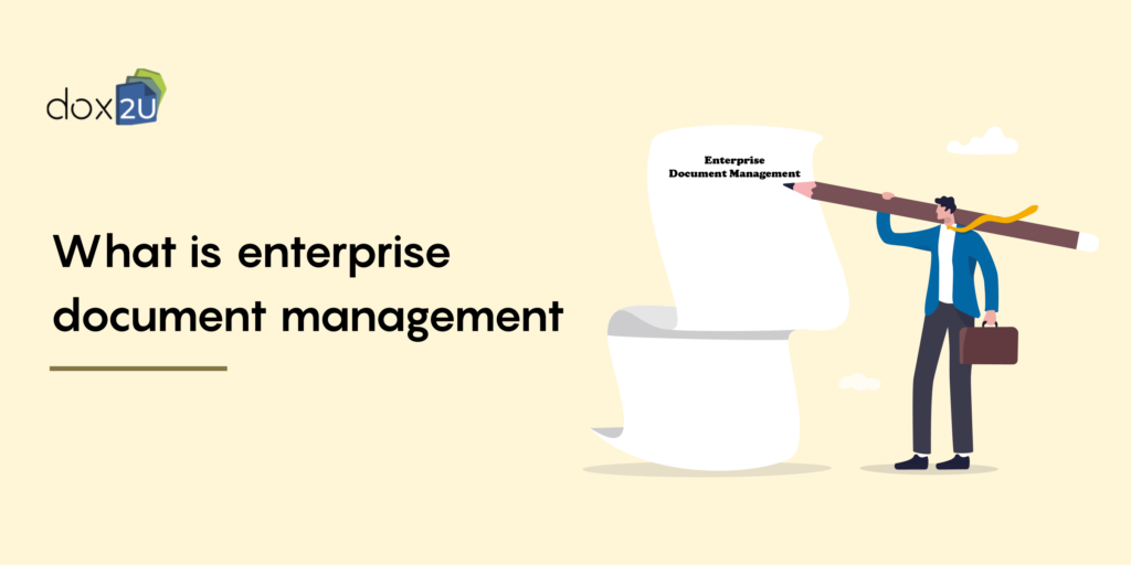 Enterprise Document Management - dox2U