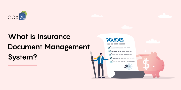 What is Insurance Document Management System?